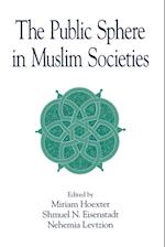 The Public Sphere in Muslim Societies