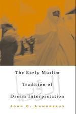 Early Muslim Tradition of Dream Inter