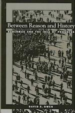 Between Reason and History