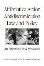 Affirmative Action in Antidiscrimination Law and Policy