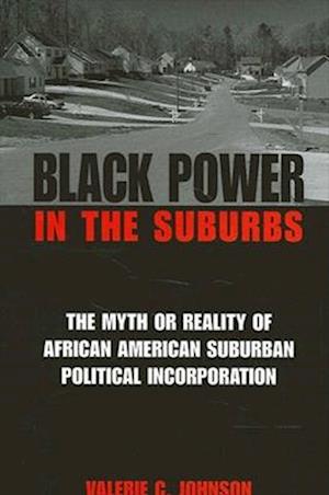 Black Power in the Suburbs