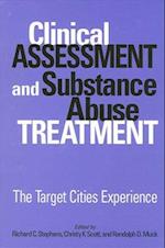 Clinical Assessment and Substance Abu