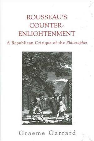 Rousseau's Counter-Enlightenment