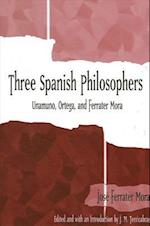 Three Spanish Philosophers