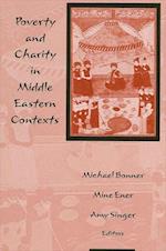 Poverty and Charity in Middle Eastern Contexts