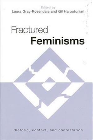 Fractured Feminisms