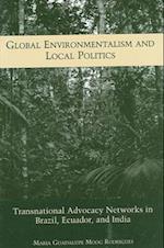 Global Environmentalism and Local Politics