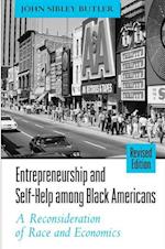 Entrepreneurship and Self-Help among Black Americans