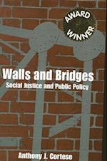 Walls and Bridges