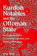 Kurdish Notables and the Ottoman State