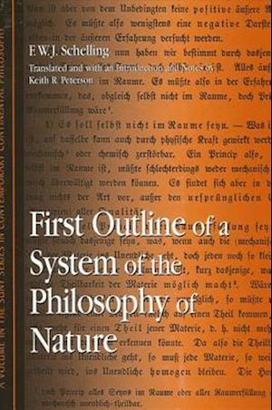 First Outline of a System of the Philosophy of Nature