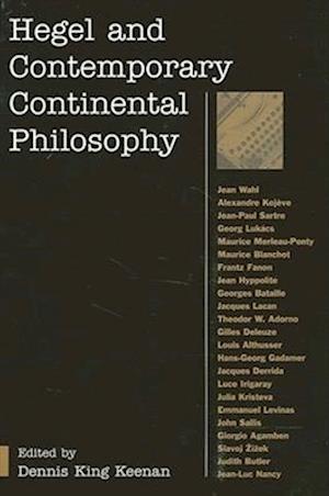 Hegel and Contemporary Continental Philosophy