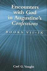 Encounters with God in Augustine's Confessions