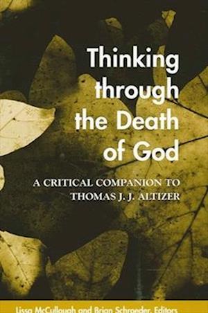 Thinking Through the Death of God