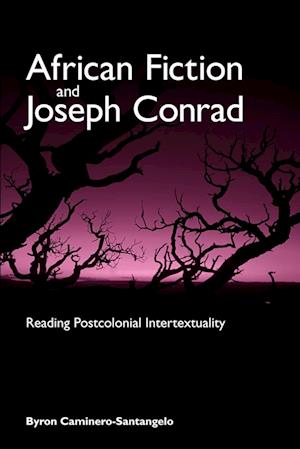 African Fiction and Joseph Conrad