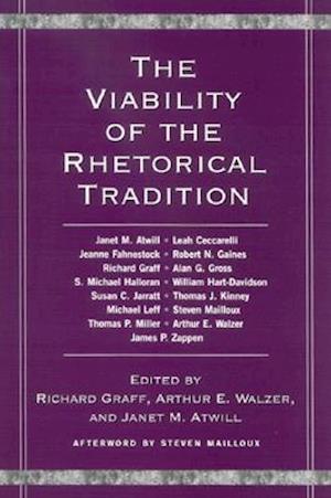 The Viability of the Rhetorical Tradition