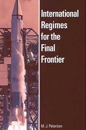 International Regimes for the Final Frontier