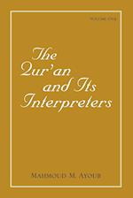 Qur'an and Its Interpreters, The, Volume 1