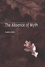 The Absence of Myth