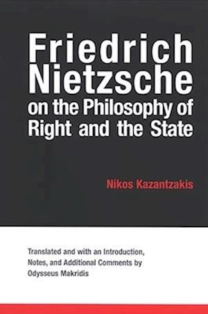 Friedrich Nietzsche on the Philosophy of Right and the State