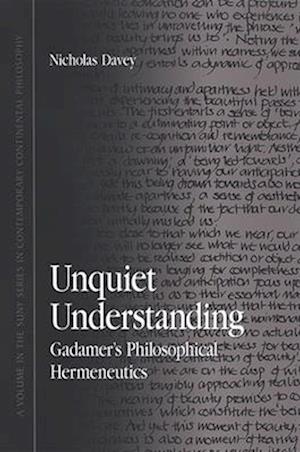 Unquiet Understanding