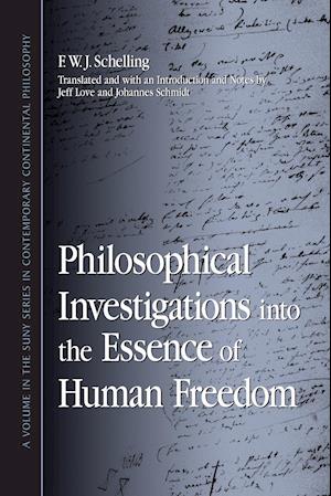 Philosophical Investigations into the Essence of Human Freedom