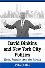 David Dinkins and New York City Politics