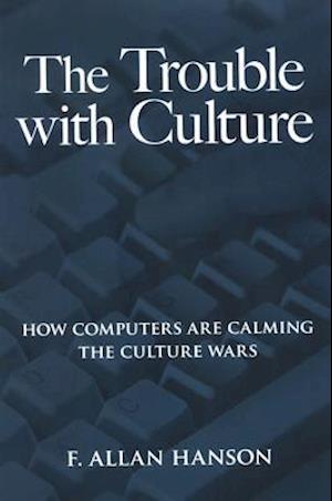 The Trouble with Culture