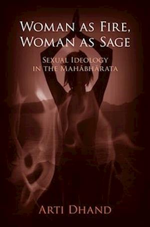 Woman as Fire, Woman as Sage