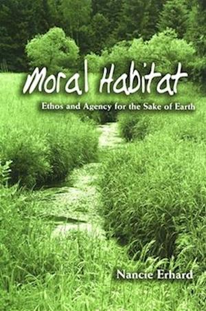 Moral Habitat