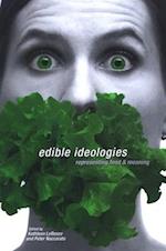 Edible Ideologies