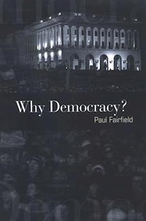 Why Democracy?