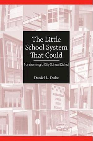 The Little School System That Could