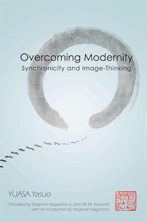 Overcoming Modernity