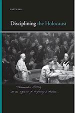 Disciplining the Holocaust