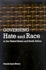 Governing Hate and Race in the United States and South Africa