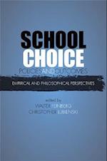 School Choice Policies and Outcomes