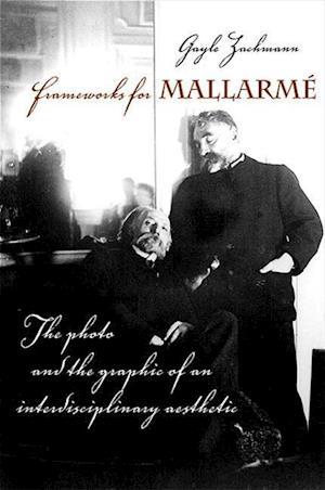 Frameworks for Mallarme