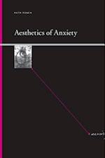Aesthetics of Anxiety