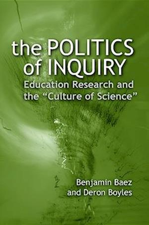 The Politics of Inquiry