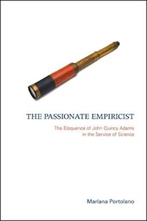 The Passionate Empiricist