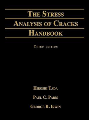 Stress Analysis of Cracks Handbook