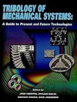 Tribology of Mechanical Systems