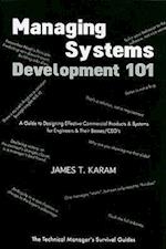 Managing Systems Development 101