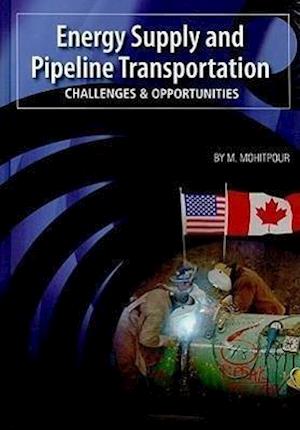 Energy Supply and Pipeline Transportation
