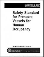 Safety Standards for Pressure Vessels for Human Occupancy