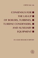 Consensus for the Lay-Up of Boilers