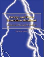 Energy and Power Generation Handbook