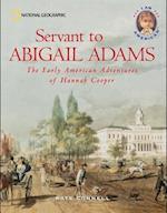 Servant to Abigail Adams