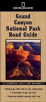National Geographic Road Guide to Grand Canyon National Park